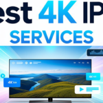 Best 4K IPTV Services