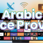 Best Arabic IPTV Service Providers