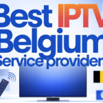 Best IPTV Belgium Service Provider