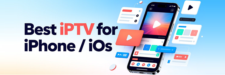 8 Best IPTV for iPhone / iOS (2026)