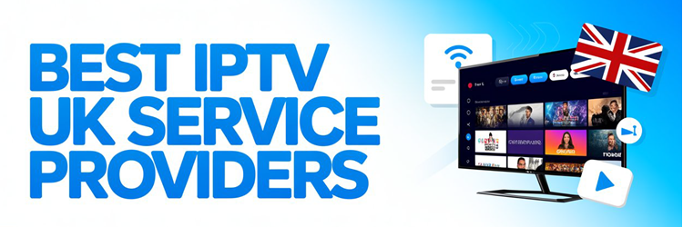 9 Best IPTV UK Service Providers (2026)