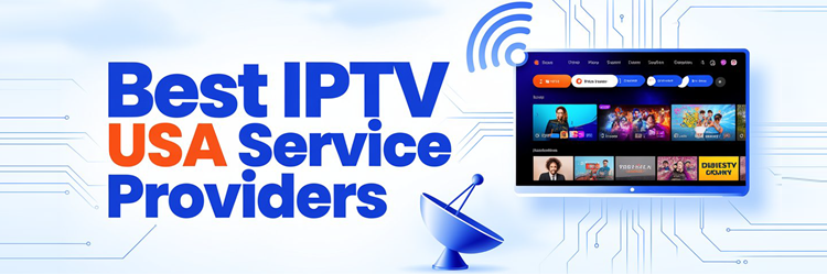 9 Best IPTV USA Service Providers (2026)